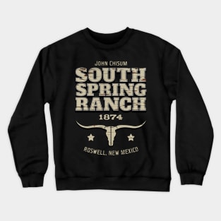 South Spring Ranch - John Chisum Crewneck Sweatshirt